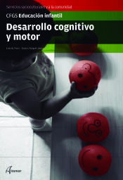 Desarrollo Cognitivo Y Motor Grado Superior Educacion Infantil