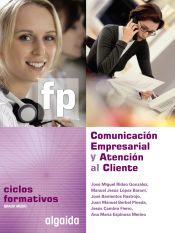 COMUNICACION EMPRESARIAL Y ATENCION AL CLIENTE MANUEL JESUS LOPEZ