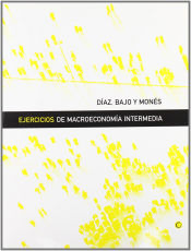 Ejercicios De Macroeconomia Intermedia Oscar Bajo Rubio Maria