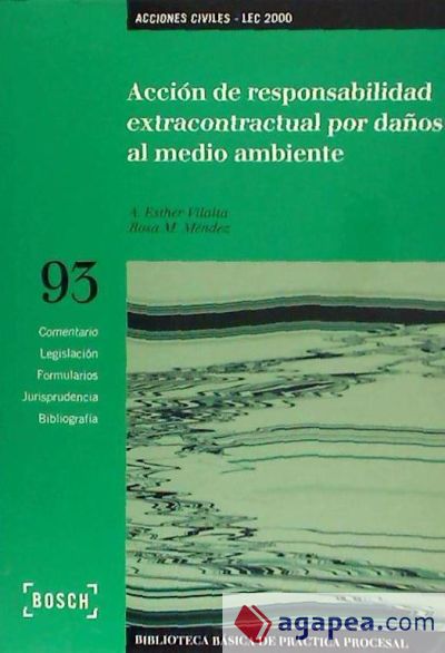 Accion De Responsabilidad Extracontractual Por Da Os Al Medio Ambiente