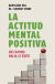 LA ACTITUD MENTAL POSITIVA NAPOLEON HILL W CLEMENT STONE