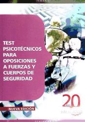 TEST PSICOTECNICOS PARA OPOSICIONES A FUERZAS Y CUERPOS DE SEGURIDAD