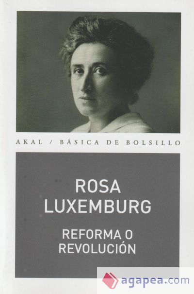 REFORMA O REVOLUCION ROSA LUXEMBURG 9788446041290