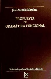 PROPUESTA DE GRAM TICA FUNCIONAL JOSE ANTONIO MARTINEZ GARCIA