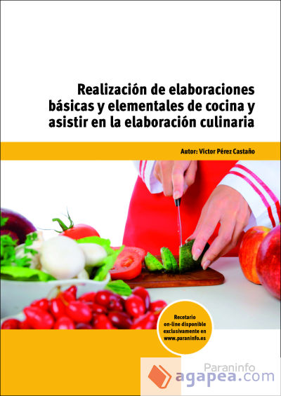 REALIZACION DE ELABORACIONES BASICAS Y ELEMENTALES DE COCINA Y ASISTIR