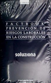 PREVENCION DE RIESGOS LABORALES EN LA CONSTRUCCION SOLUZIONA