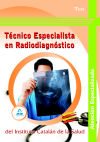 TECNICO ESPECIALISTA EN RADIODIAGNOSTICO DEL INSTITUTO CATALAN DE LA