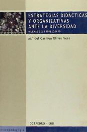 Estrategias Didacticas Y Organizativas Ante La Diversidad Carmen