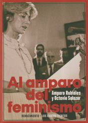 AL AMPARO DEL FEMINISMO OCTAVIO SALAZAR BENITEZ AMPARO RUBIALES