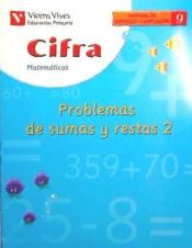 Cifra Problemas De Sumas Y Restas Cuaderno N Refuerzo Javier