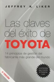 Las Claves Del Exito De Toyota Lluis Cuatrecasas Arbos Jeffrey K