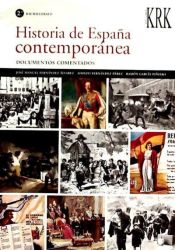 HISTORIA DE ESPAÑA CONTEMPORANEA DOCUMENTOS COMENTADOS 2 º DE