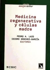 MEDICINA REGENERATIVA Y CELULAS MADRE PEDRO ALFONSO LAZO ZBIKOWSKI