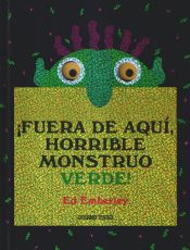 Fuera De Aqui Horrible Monstruo Verde Ed Emberley