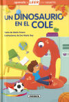 Aprendo A Leer Con Susaeta Nivel Un Dinosaurio En El Cole Maria