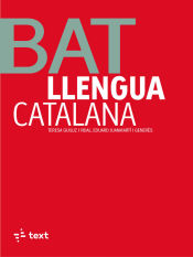 Llengua Catalana Batxillerat Teresa Guiluz Eduard Juanmarti