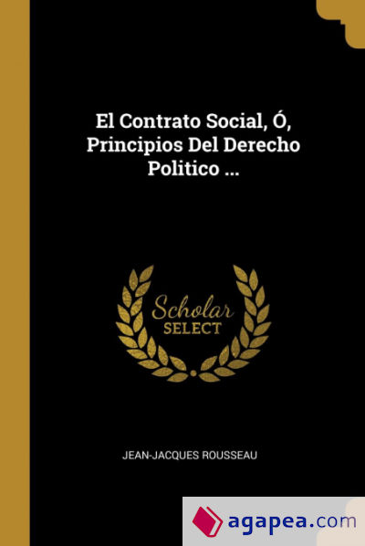 El Contrato Social O Principios Del Derecho Politico Jean Jacques