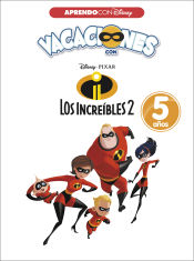 Portada de Vacaciones con Los Increíbles 2. 5 años (Aprendo con Disney)