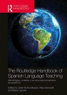 Portada de The routledge handbook of spanish language teaching