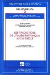 Portada de LES TRADUCTIONS DE L´ITALIEN EN FRANçAIS AU XVI