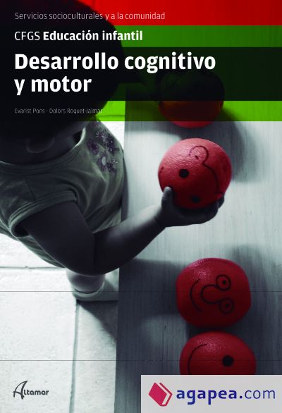 Desarrollo Cognitivo Y Motor Grado Superior Educacion Infantil Evaristo Pons Segales Maria 9587