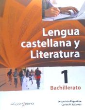 Portada de LENGUA Y LITERATURA CASTELLANA 1ºBACHILLERATO 2019