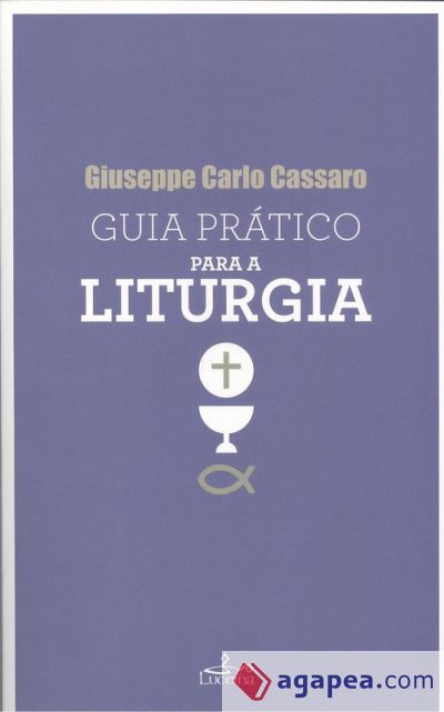 Guia Prático para a Liturgia