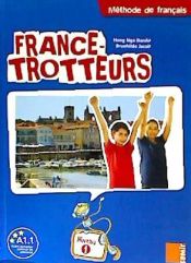 Portada de FRANCE TROTTEURS NOUVEAU 1 (LIVRE)