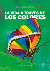 Portada de LA VIDA A TRAVES DE LOS COLORES