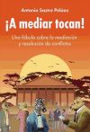 ¡A mediar tocan!