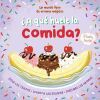 &iquest;A que huele la comida?