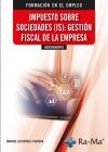(ADGN068PO) Impuesto sobre sociedades (IS): Gesti&oacute;n fiscal de la empresa