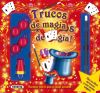 ¡Abracadabra!. Trucos de magia