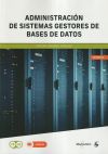 *Administración de Sistemas Gestores de Bases de Datos