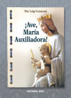 ¡Ave, María Auxiliadora!