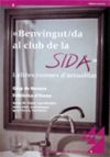 ""Benvingut/da al club de la sida"" i altres rumors d'actualitat