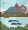 ¡Bruno, Despierta!