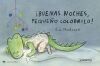 &iexcl;buenas Noches, Peque&ntilde;o Cocodrilo! De Eva Montanari