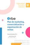 (COMM0120). Plan de marketing, comercializaci&oacute;n y organizaci&oacute;n de ventas