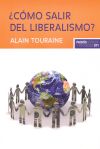 ¿Cómo salir del liberalismo?