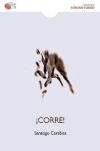 ¡Corre!