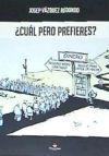 &iquest;Cu&aacute;l pero prefieres?