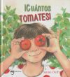 ¡cuántos Tomates!