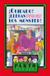 ¡Cuidado! ¡llegan los Monster!