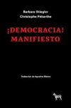 ¡DEMOCRACIA! MANIFIESTO