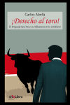 ¡Derecho al toro!