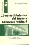 ¿derecho Eclesiástico Del Estado O Libertades Públicas?