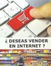 ¿Deseas vender en Internet?