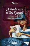 ¿Dónde está el Sr. Spock?