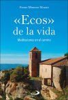 &laquo;Ecos&raquo; de la vida